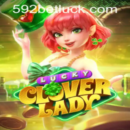 LuckyCloverLady: The Thrilling Online Experience with 592bet PH Login